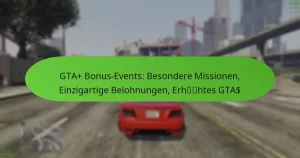 featured-image-gta-bonus-events-besondere-missionen-einzigartige-belohnungen-erhhtes-gta