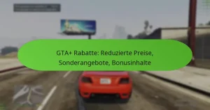 featured-image-gta-rabatte-reduzierte-preise-sonderangebote-bonusinhalte