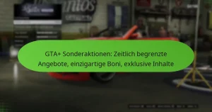featured-image-gta-sonderaktionen-zeitlich-begrenzte-angebote-einzigartige-boni-eklusive-inhalte