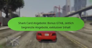 featured-image-shark-card-angebote-bonus-gta-zeitlich-begrenzte-angebote-eklusiver-inhalt