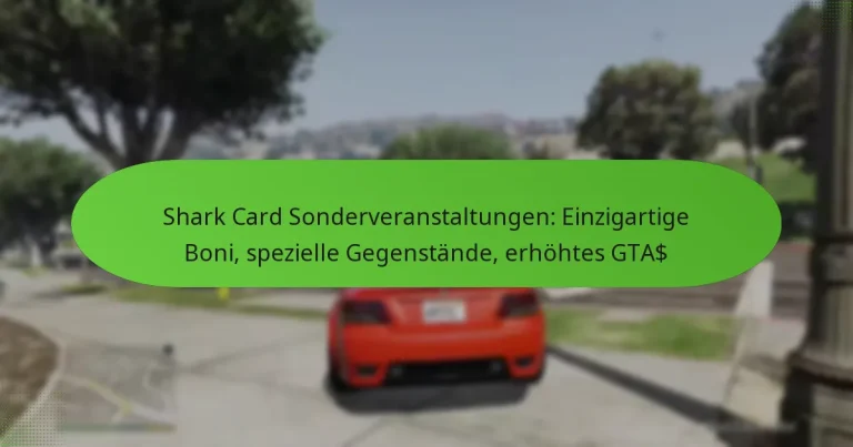 featured-image-shark-card-sonderveranstaltungen-einzigartige-boni-spezielle-gegenstande-erhohtes-gta
