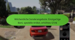 featured-image-wochentliche-sonderangebote-einzigartige-boni-spezielle-artikel-erhohtes-gta