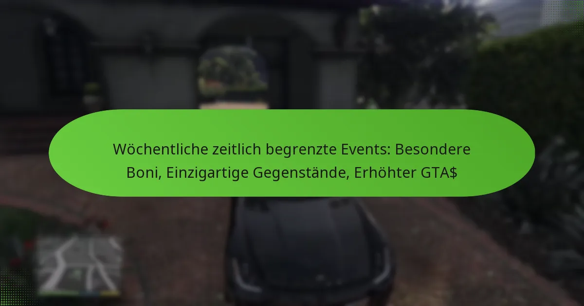featured-image-wochentliche-zeitlich-begrenzte-events-besondere-boni-einzigartige-gegenstande-erhohter-gta