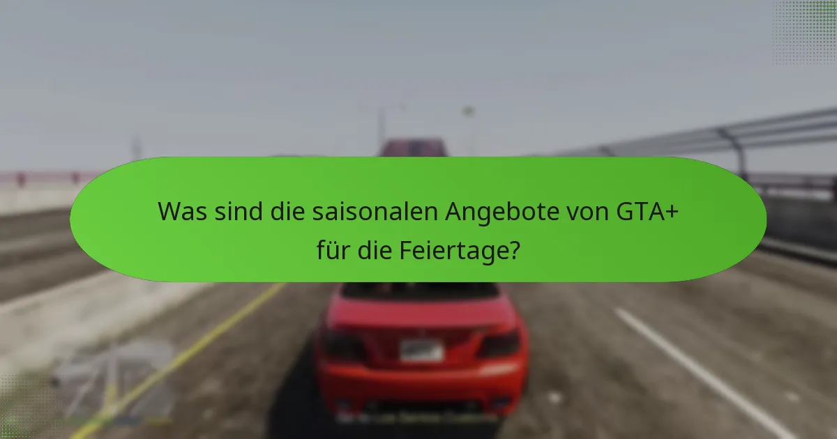 Welche einzigartigen Belohnungen sind über GTA+ verfügbar?