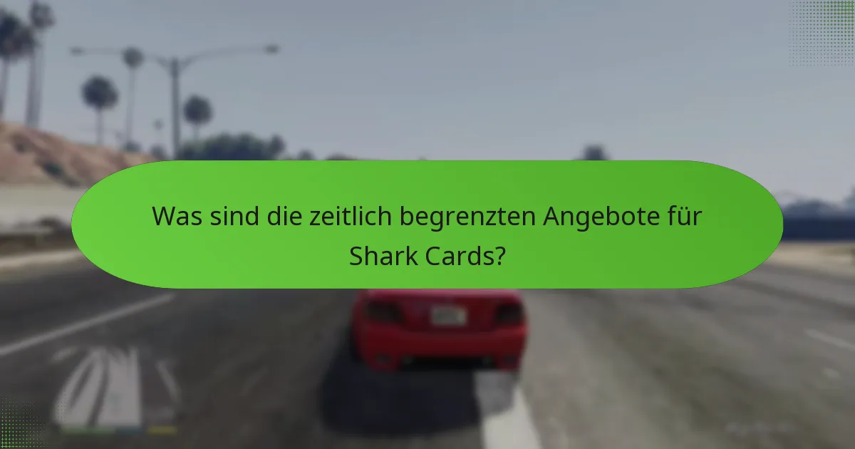 Welcher exklusive Inhalt ist in den Shark Card-Angeboten enthalten?