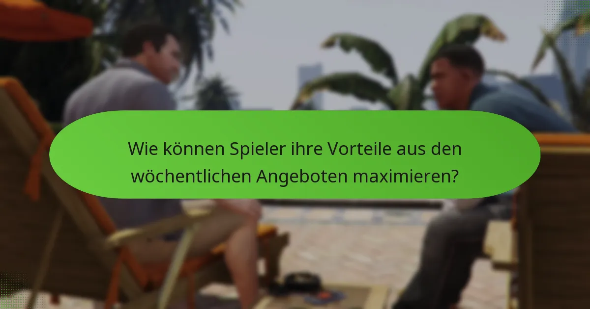 Was sind die häufigsten Fallstricke bei der Teilnahme an wöchentlichen Angeboten?